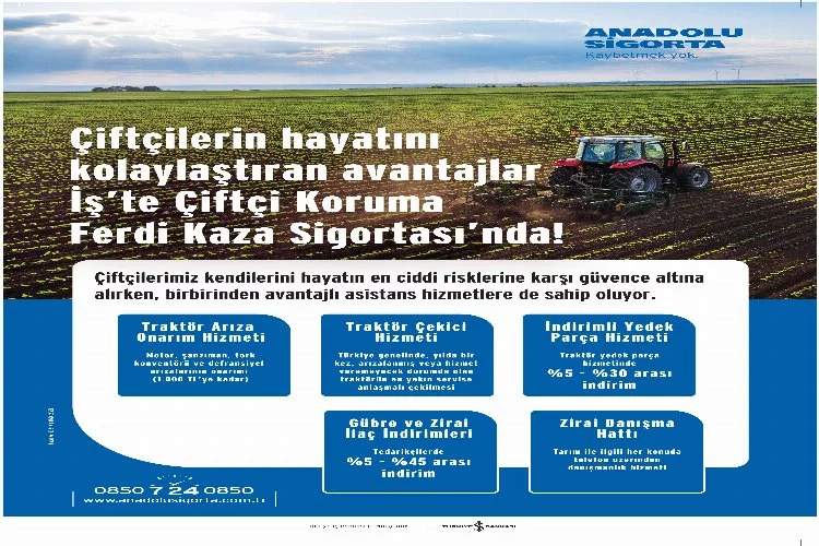 Anadolu Sigorta ve İş Bankası Ortaklığıyla Çiftçilere Özel Ürün